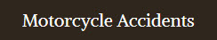 Motorcycle Accidents